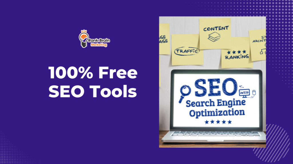 100% Free SEO Tools